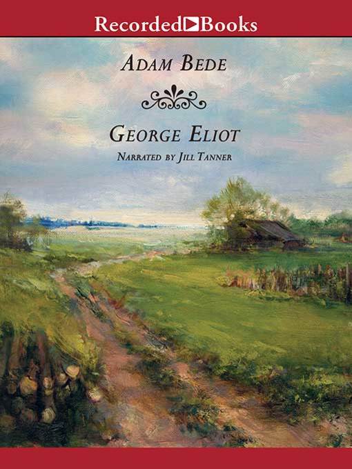 Title details for Adam Bede by George Eliot - Available